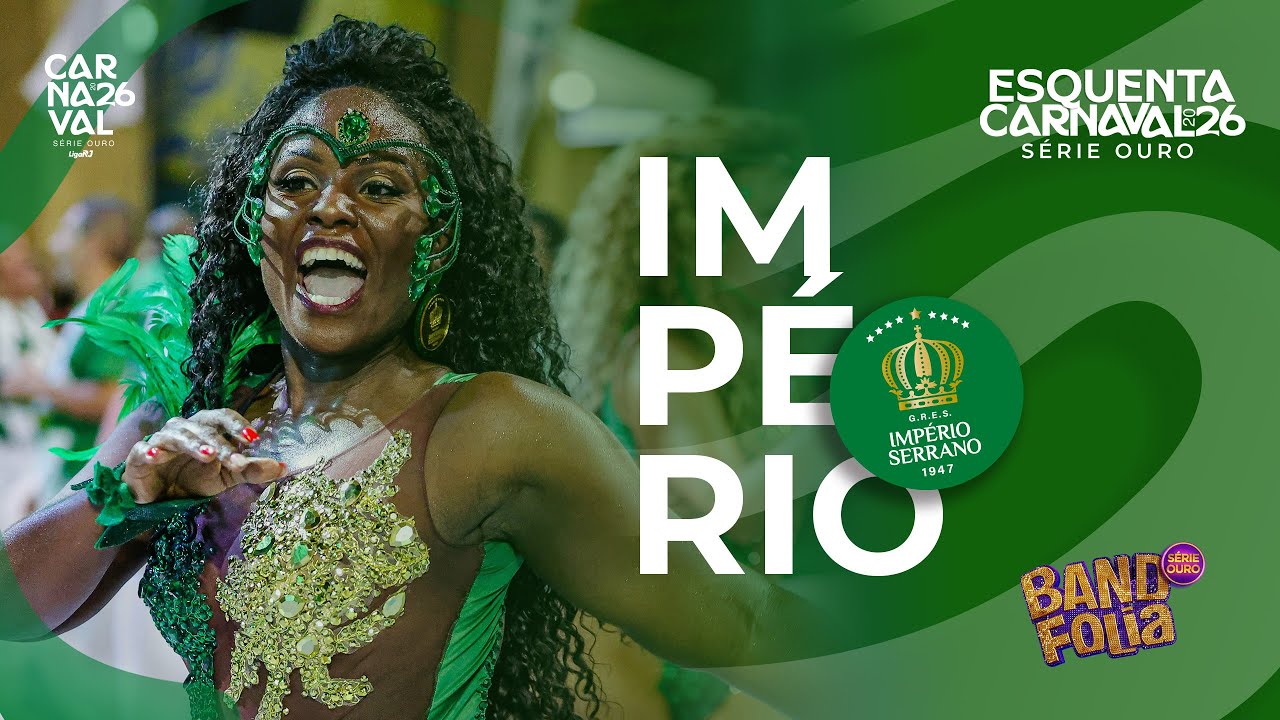 Esquenta Carnaval 2026 · Império Serrano