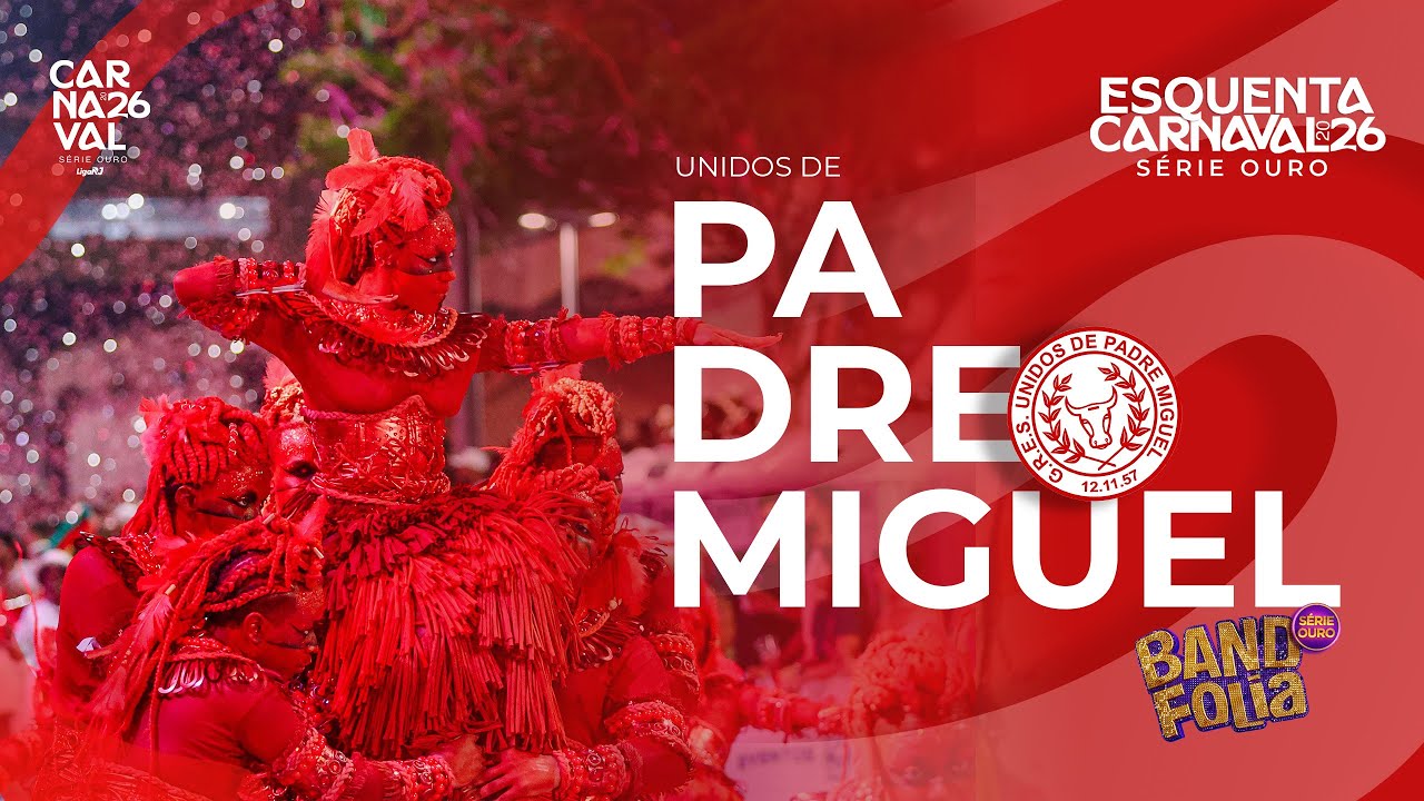 Esquenta Carnaval 2026 · Unidos de Padre Miguel
